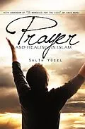 E-Book (epub) Prayer And Healing In Islam von Salih Yucel