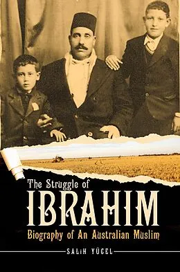 E-Book (epub) Struggle Of Ibrahim von Salih Yucel