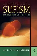 E-Book (epub) Emerald Hills of the Heart von M. Fethullah Gulen
