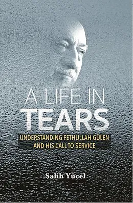 E-Book (epub) Life in Tears von Salih Yucel