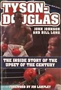 Fester Einband Tyson-Douglas von John Johnson, Bill Long