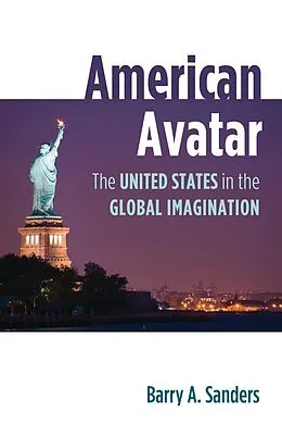 E-Book (epub) American Avatar von Sanders Barry A. Sanders