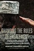 E-Book (epub) Changing the Rules of Engagement von Laguardia-Kotite Martha Laguardia-Kotite