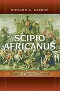 E-Book (epub) Scipio Africanus von Gabriel Richard A. Gabriel