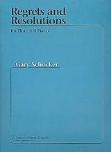 Gary Schocker Notenblätter Regrets and Resolutions