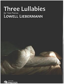 Lowell Liebermann Notenblätter 3 Lullabies