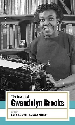 E-Book (epub) The Essential Gwendolyn Brooks von Gwendolyn Brooks