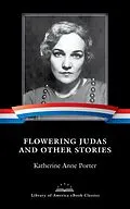 E-Book (epub) Flowering Judas and Other Stories von Katherine Anne Porter