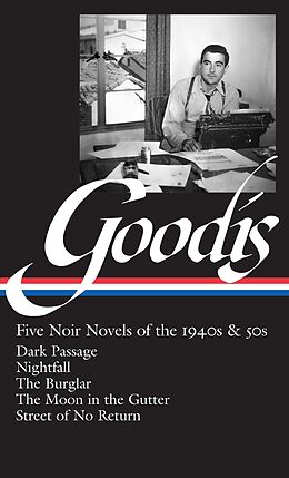 E-Book (epub) David Goodis: Five Noir Novels of the 1940s & 50s (LOA #225) von 