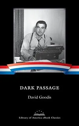 E-Book (epub) Dark Passage von David Goodis