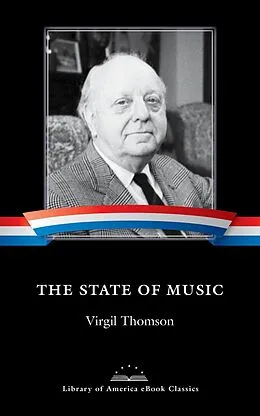 E-Book (epub) The State of Music von Virgil Thomson