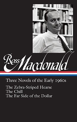 Fester Einband Ross Macdonald: Three Novels of the Early 1960s (LOA #279) von Ross Macdonald, Tom Nolan