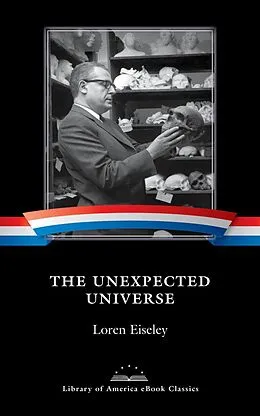 E-Book (epub) The Unexpected Universe von Loren Eiseley