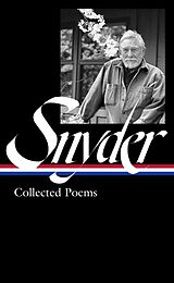Fester Einband Gary Snyder: Collected Poems (LOA #357) von Gary Snyder, Anthony Hunt, Anthony Hunt