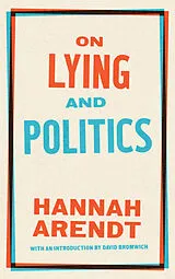 Kartonierter Einband On Lying and Politics von Hannah Arendt