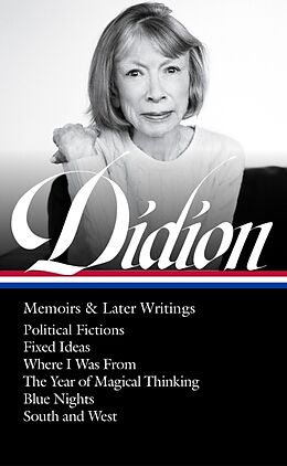 Livre Relié Joan Didion: Memoirs & Later Writings (LOA #386) de Joan Didion, David L. Ulin