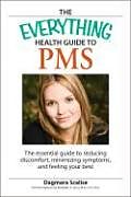 Kartonierter Einband The Everything Health Guide to PMS von Dagmara Scalis
