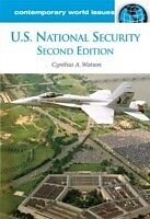 E-Book (pdf) U.S. National Security: A Reference Handbook von Cynthia A. Watson