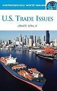 U.S. Trade Issues