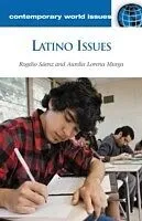 E-Book (pdf) Latino Issues: A Reference Handbook von Rogelio Saenz Ph.D., Aurelia Lorena Murga