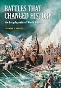 E-Book (pdf) Battles that Changed History: An Encyclopedia of World Conflict von Spencer C. Tucker
