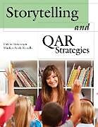 Kartonierter Einband Storytelling and QAR Strategies von Phyllis Hostmeyer, Marilyn Kinsella