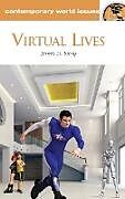 Fester Einband Virtual Lives von James Ivory