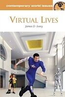 E-Book (epub) Virtual Lives: A Reference Handbook von James D. Ivory Ph. D.