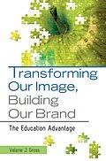 E-Book (pdf) Transforming Our Image, Building Our Brand von Valerie J. Gross