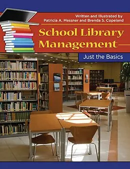 E-Book (pdf) School Library Management von Patricia A. Messner, Brenda S. Copeland