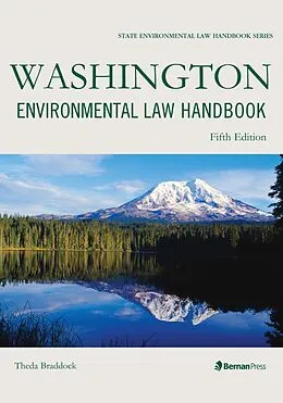 E-Book (epub) Washington Environmental Law Handbook von Theda Braddock