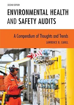 E-Book (epub) Environmental Health and Safety Audits von Lawrence B. Cahill