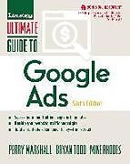 Kartonierter Einband Ultimate Guide to Google Ads von Perry Marshall, Mike Rhodes, Bryan Todd