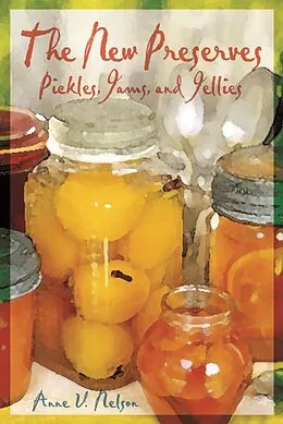 E-Book (pdf) New Preserves von Anne Nelson