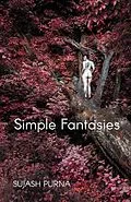 E-Book (epub) Simple Fantasies von Sujash Purna