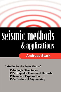 Fester Einband Seismic Methods and Applications von Andreas Stark