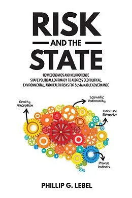 E-Book (epub) Risk and the State von Phillip G. Lebel