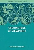 E-Book (epub) Elements of Fiction Writing - Characters & Viewpoint von Orson Scott Card