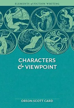 E-Book (epub) Elements of Fiction Writing - Characters & Viewpoint von Orson Scott Card