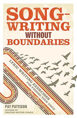 eBook (epub) Songwriting Without Boundaries de Pat Pattison