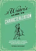 E-Book (epub) A Writer's Guide to Characterization von Victoria Lynn Schmidt