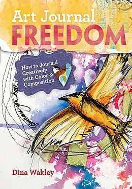 E-Book (epub) Art Journal Freedom von Dina Wakley