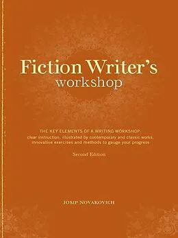 E-Book (epub) Fiction Writer's Workshop von Josip Novakovich