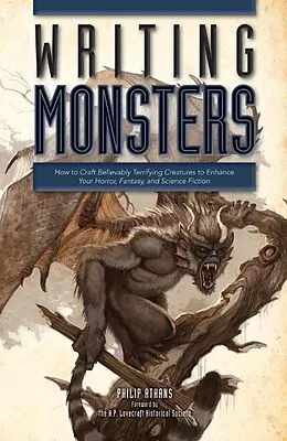 E-Book (epub) Writing Monsters von Philip Athans