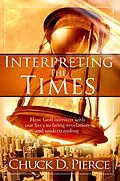 E-Book (epub) Interpreting The Times von Chuck D Pierce