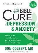 Kartonierter Einband (Kt) The New Bible Cure for Depression & Anxiety von Don Colbert