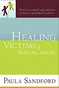 E-Book (epub) Healing Victims Of Sexual Abuse von Paula Sandford