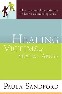 E-Book (epub) Healing Victims Of Sexual Abuse von Paula Sandford