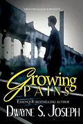 E-Book (epub) Growing Pains von Dwayne S. Joseph