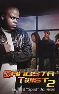 E-Book (epub) Gangsta Twist 2 von Clifford "Spud" Johnson